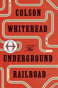 the underground railroad whitehead cover
