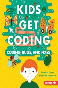 coding_bugs_and_fixes_from_kids_get_coding_book_cover