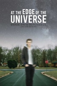 book cover for at the edge of the universe by shaun david hutchinson