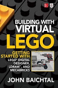 book cover for building with virtual lego by john baichtal