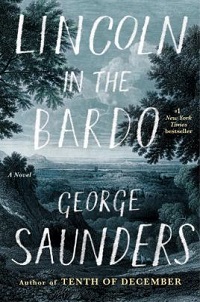 book cover for lincoln in the bardo by george saunders