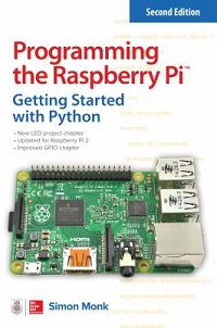 book cover for programming the raspberry pi getting started with python by simon monk