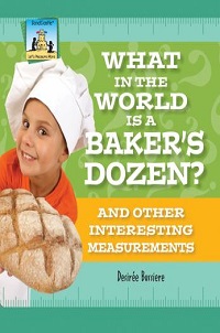 book cover for what in the world is a bakers dozen