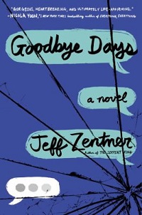 book cover for goodbye days by jeff zentner. The words 