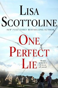 book cover for one perfect lie by lisa scottoline