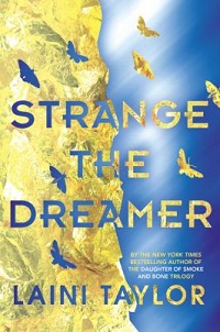 book cover for strange the dreamer by laini taylor: Blue and yellow butterflies decorate the cover.