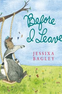 book cover for before I leave by jessixa bagley