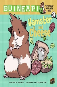 book cover for guinea pi number 1 hamster and cheese