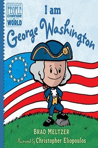 book cover for i am george washington by brad meltzer