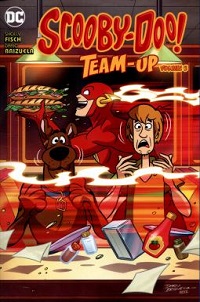 book cover for scooby doo team up vol 3 by sholly fisch