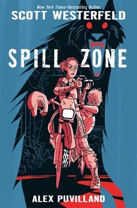 book cover for spill zone by scott westerfeld: a black bear looms over several teens.