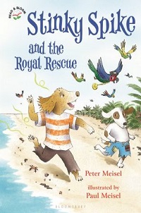 book cover for stinky spike and the royal rescue by peter meisel