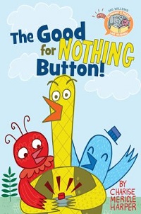 book cover for the good for nothing button by charise mericle harper