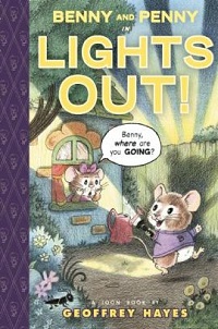 book cover for toon benny and penny in lights out by geoffrey hayes