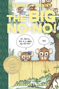 book cover for toon benny and penny in the big no-no by geoffrey hayes