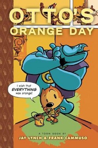 book cover for toon ottos orange day by jay lynch and frank cammuso