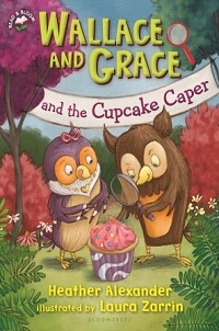 book cover for wallace and grace and the cupcake caper by heather alexander