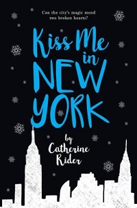 cover kiss me in new york catherine rider