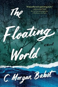 cover the floating world by c. morgan babst