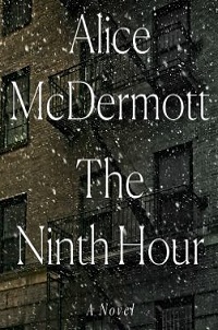 cover the ninth hour by alice mcdermott