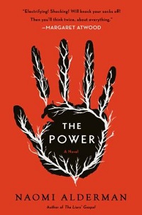 cover the power a novel by naomi alderman