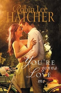 cover you are gonna love me by robin lee hatcher