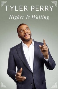 nonfiction biography cover higher is waiting by tyler perry