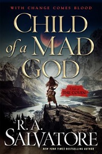 cover child of a mad god by r.a. salvatore