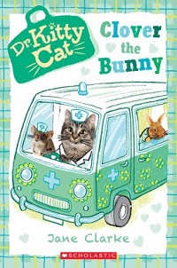 cover dr kitty cat clover the bunny by jane clarke