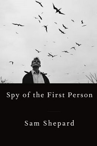cover spy of the first person by sam shepard