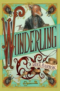 cover the wonderling by mira bartok
