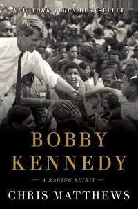 biography cover bobby kennedy a raging spirit by chris matthews