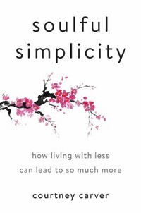 nonfiction cover soulful simplicity by courtney carver