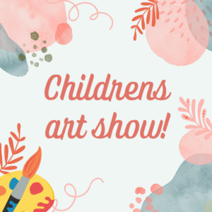 childrens art show!