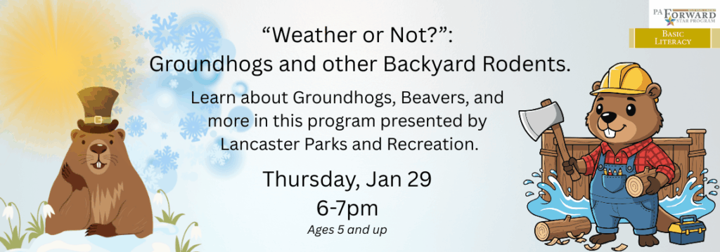 Weather Or Not program advertisement for all ages, about Groundhogs and Beavers.